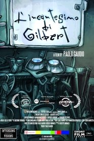 L'incantesimo di Gilbert movie poster