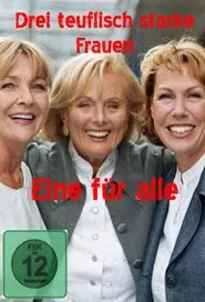 Drei teuflisch starke Frauen - Eine für alle movie poster
