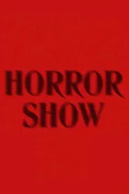 Great Performers: Horror Show movie poster