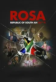 ROSA Republic of south ah sh**t movie poster
