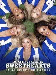 America's Sweethearts: Dallas Cowboys Cheerleaders movie poster