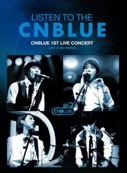 Poster do filme CNBLUE - Listen to the CNBLUE
