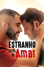 Estranho Jeito de Amar tv show poster
