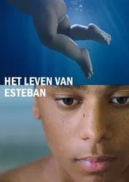 The Life of Esteban movie poster