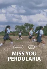 Miss You Perdularia movie poster