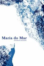 Maria do Mar movie poster
