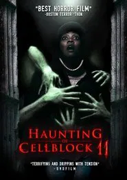 Haunting of Cellblock 11 movie poster