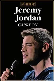 Jeremy Jordan: Carry On movie poster