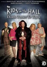 Poster da série The Kids in the Hall: Death Comes to Town