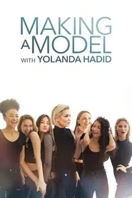 Making a Model With Yolanda Hadid tv show poster