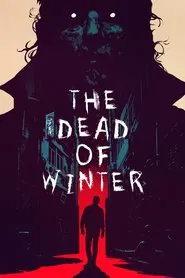 The Dead of Winter movie poster