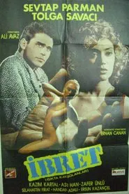 Işıkta Kaybolanlar - İbret movie poster