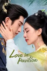 Love in Pavilion tv show poster
