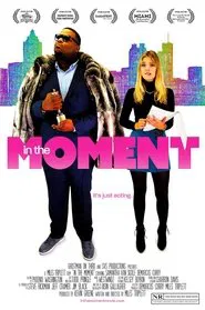 In the Moment movie poster