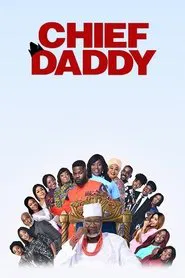 Chief Daddy movie poster