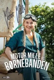 Motor Mille og Børnebanden tv show poster