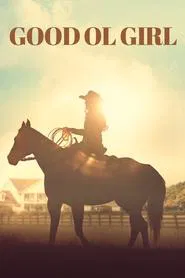 Good Ol Girl movie poster