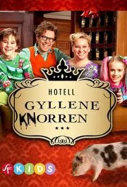 Hotell Gyllene Knorren tv show poster