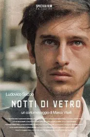 Notti di vetro movie poster