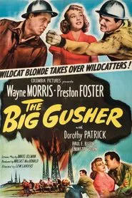 The Big Gusher movie poster