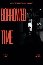 Borrowed Time movie poster