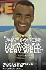 How to Survive a Dictator...with Munya Chawawa movie poster