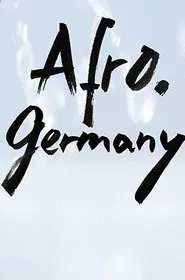 Afro.Germany movie poster