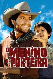 Poster do filme O Menino da Porteira
