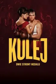 Poster do filme Kulej. All That Glitters Isn’t Gold