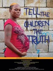 Tell the Children the Truth movie poster