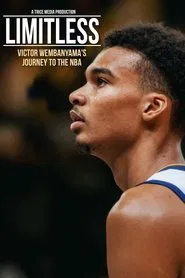 Poster do filme LIMITLESS: Victor Wembanyama's Journey to the NBA