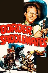 Border Saddlemates movie poster