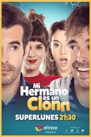 Mi hermano es un clon tv show poster