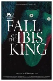 Fall of the Ibis King movie poster