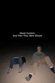 Poster do filme Ghost Hunters: The Trilogy