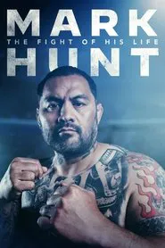 Poster do filme Mark Hunt: The Fight of His Life