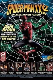 Spider-Man XXX 2: An Axel Braun Parody movie poster
