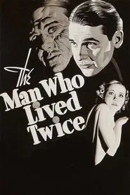 Poster do filme O Homem Que Viveu Duas Vezes