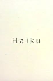 Haiku movie poster