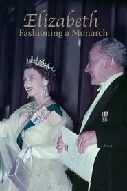Poster do filme Elizabeth: Fashioning a Monarch