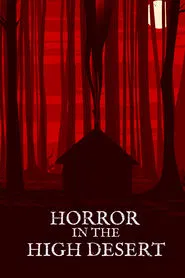 Horror in the High Desert movie poster
