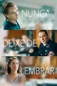 Poster do filme Nunca Deixe de Lembrar