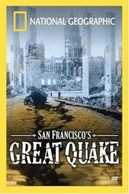 San Francisco's Great Quake movie poster