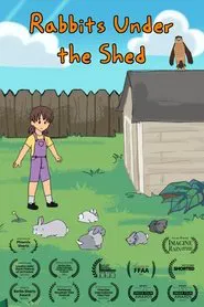 Poster do filme Rabbits Under the Shed