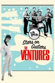 The Ventures: Stars on Guitars movie poster