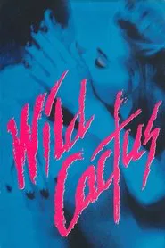 Wild Cactus movie poster