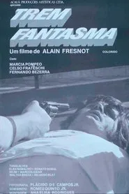 Trem Fantasma movie poster