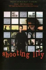 Poster do filme Shooting Lily