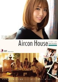 Aircon House 三宿菜々 Aircontrol movie poster