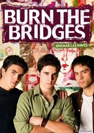 Burn the Bridges movie poster
